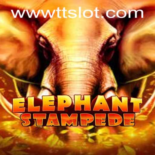 Exploring the Exciting World of ElephantStampede and the Role of TTSLOT Login