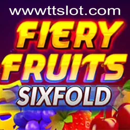 Exploring the Vibrant World of FieryFruitsSixFold and the TTSLOT Login Experience