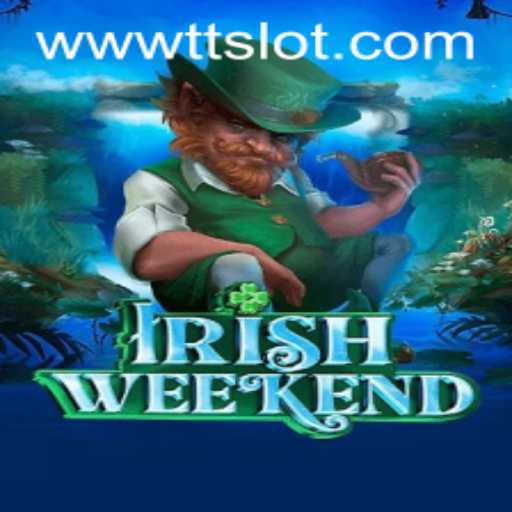 Exploring the Thrilling World of IrishWeekend: Understand the Game and Rules