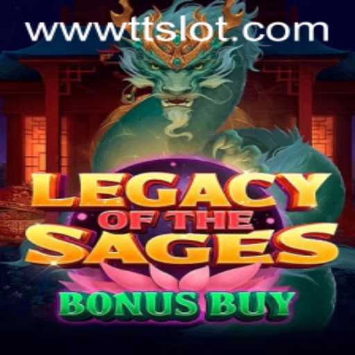 Experience the Thrill: LegacyoftheSagesBonusBuy and the Easiest Way with TTSLOT Login