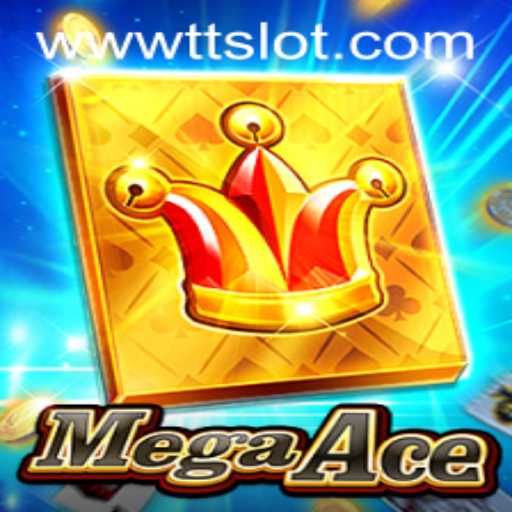 Exploring MegaAce: A Comprehensive Guide to the Game and TTSLOT Login
