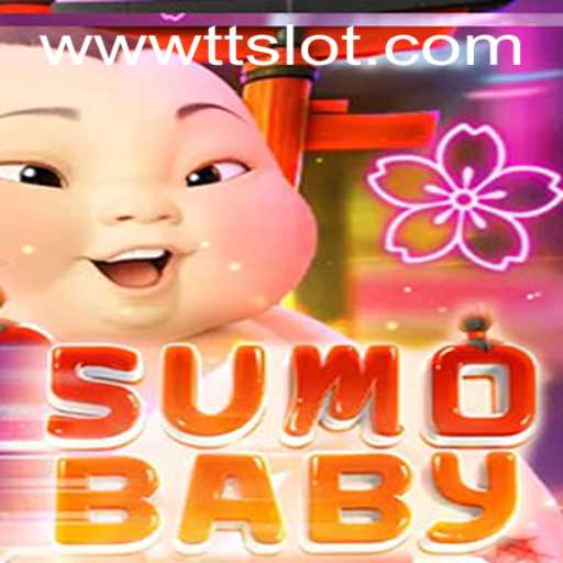 The Captivating World of SumoBaby and TTSLOT Login