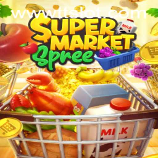 Experience a Shopping Adventure with SupermarketSpree and Explore the TTSLOT Login