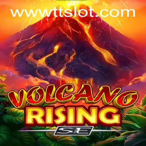 VolcanoRisingSE and TTSLOT Login: An Immersive Gaming Experience